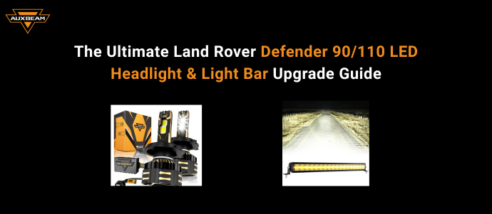 Defender 90/110 LED Headlight and Light Bar Upgrade Guide